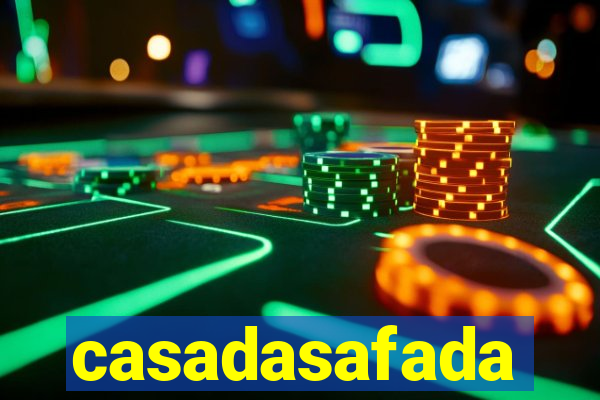 casadasafada