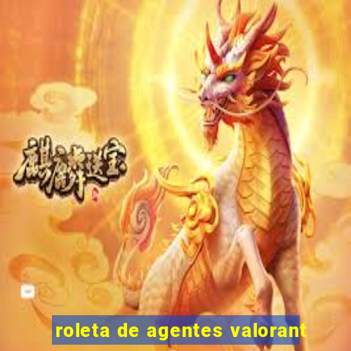 roleta de agentes valorant