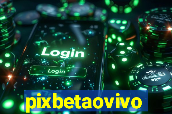 pixbetaovivo