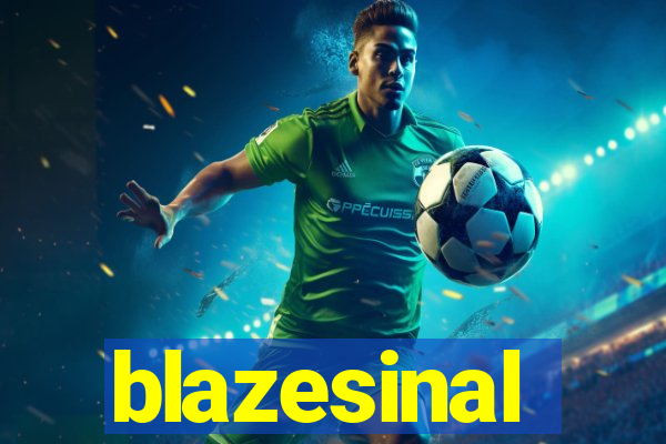 blazesinal