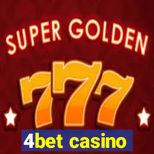 4bet casino