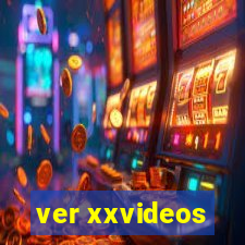 ver xxvideos