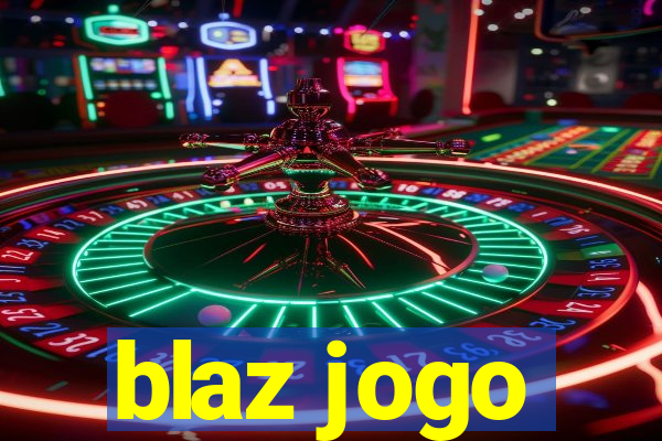 blaz jogo