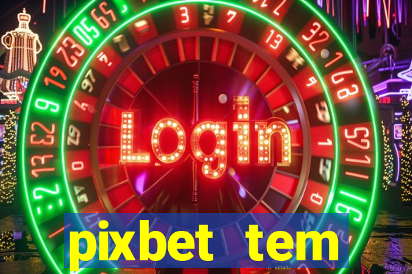 pixbet tem pagamento antecipado