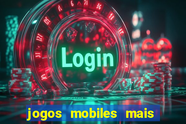 jogos mobiles mais jogados 2024