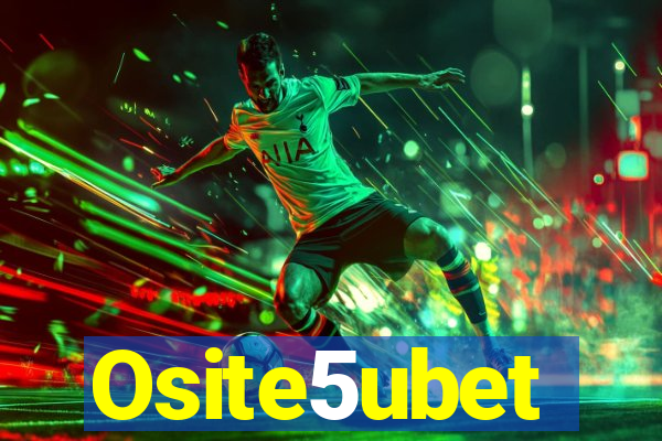 Osite5ubet