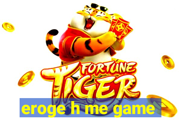 eroge h me game