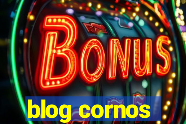 blog cornos