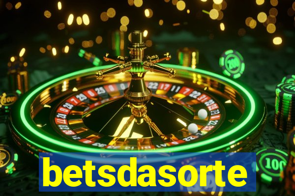 betsdasorte