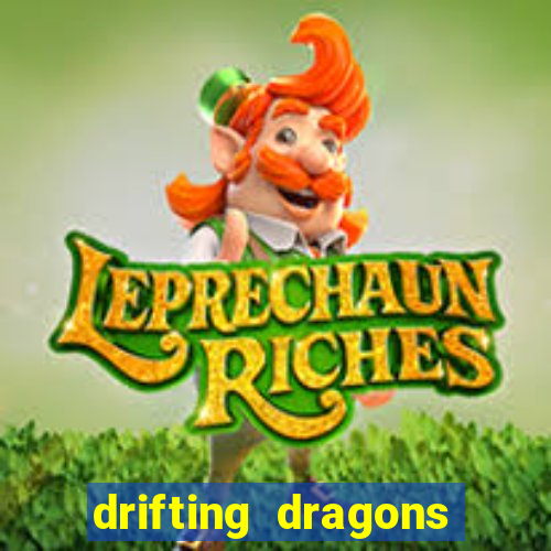 drifting dragons season 2