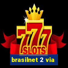brasilnet 2 via