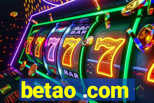 betao .com