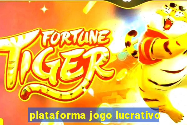 plataforma jogo lucrativo