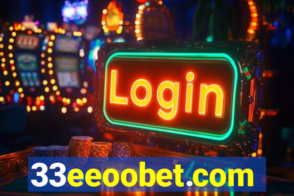 33eeoobet.com