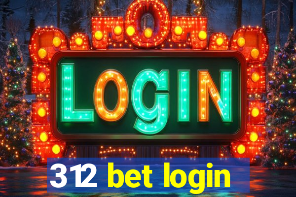 312 bet login