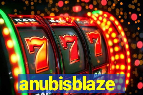anubisblaze