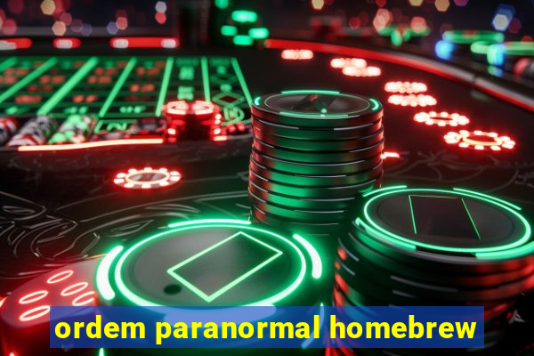 ordem paranormal homebrew