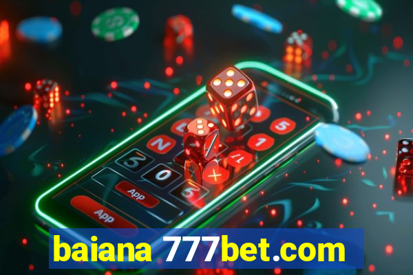 baiana 777bet.com