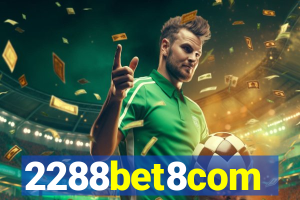 2288bet8com