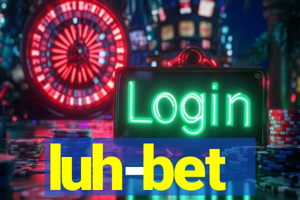 luh-bet