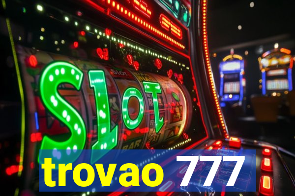 trovao 777