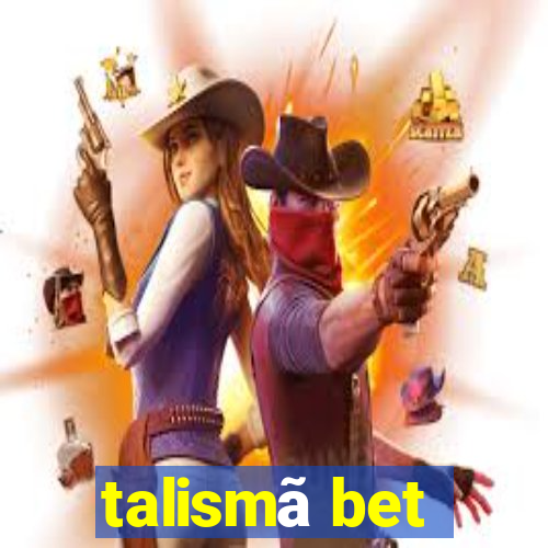 talismã bet