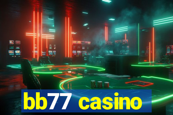 bb77 casino