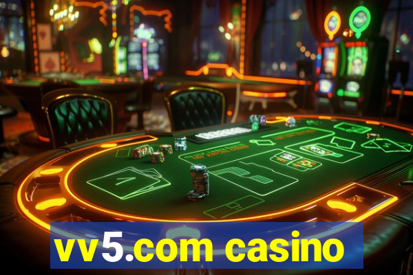 vv5.com casino