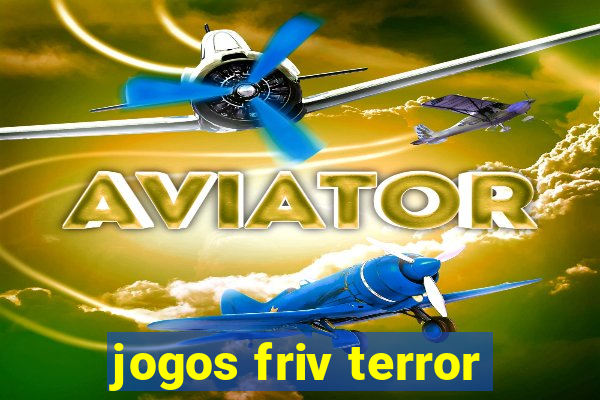 jogos friv terror