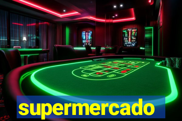 supermercado dinheiro infinito
