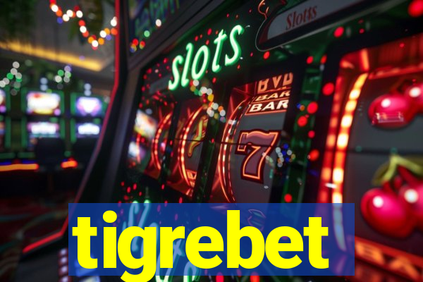 tigrebet