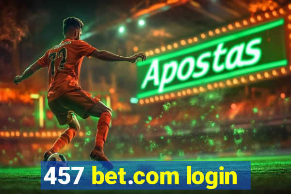457 bet.com login