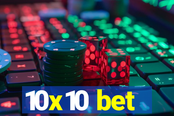 10x10 bet