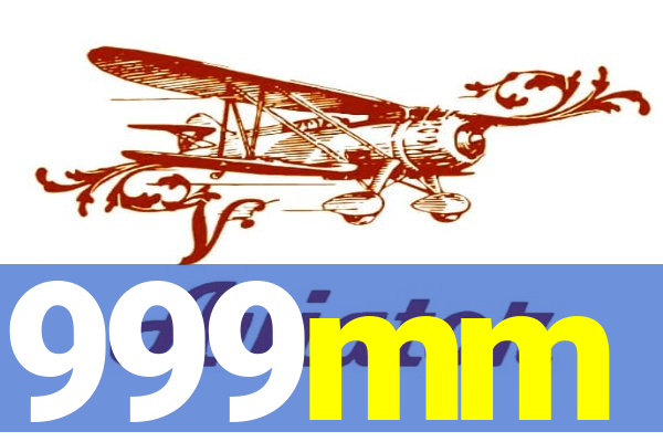 999mm
