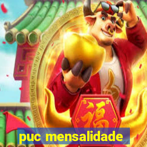 puc mensalidade