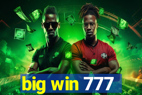 big win 777