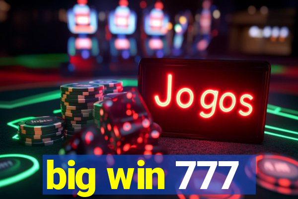 big win 777