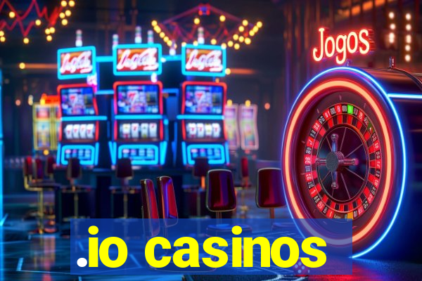 .io casinos