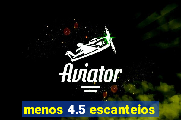 menos 4.5 escanteios