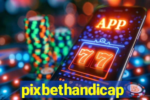 pixbethandicap