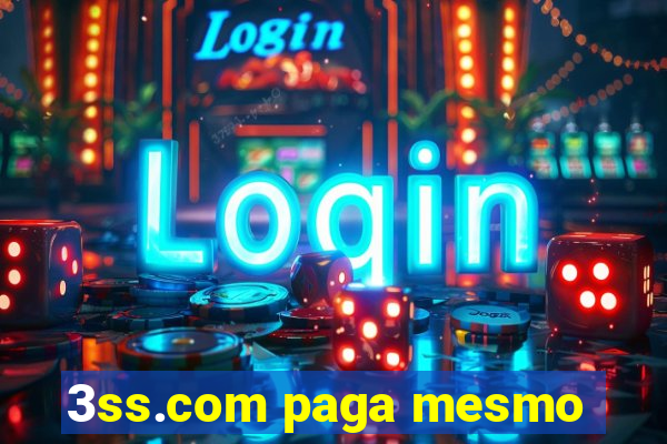 3ss.com paga mesmo