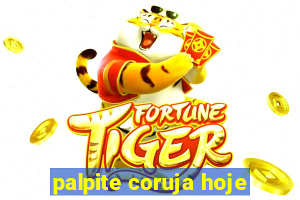 palpite coruja hoje