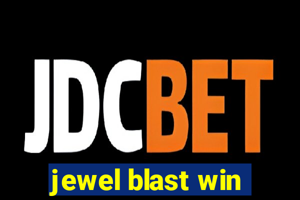 jewel blast win