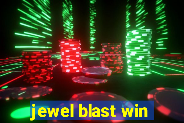jewel blast win