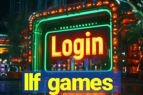 llf games