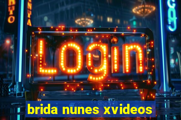 brida nunes xvideos