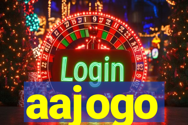 aajogo