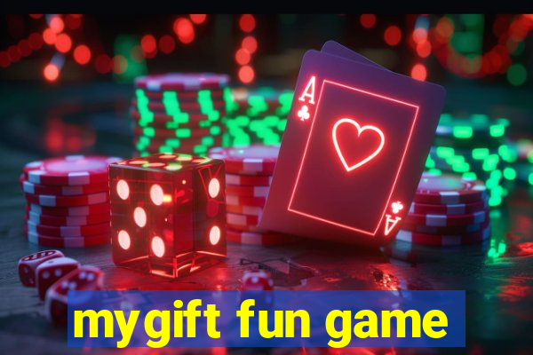mygift fun game