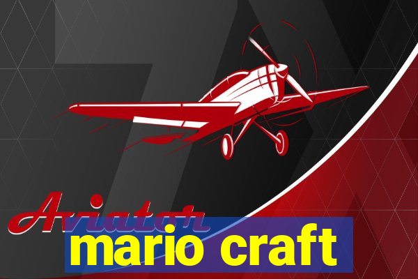 mario craft