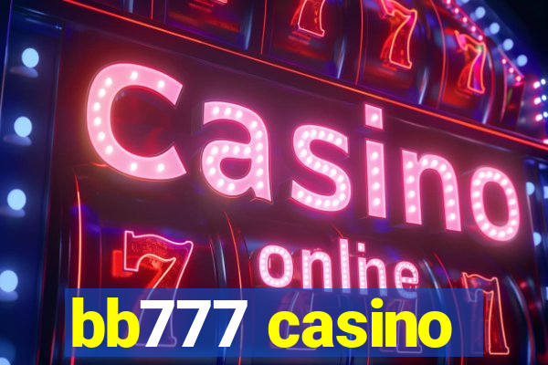 bb777 casino
